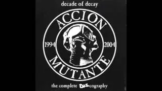 Accion Mutante - Narcissism Of Mankind