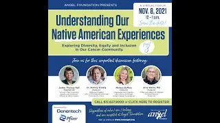 Angel Foundation Presents- Understanding Our Native American Experiences