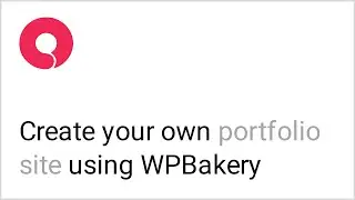 How to Make a Portfolio Website With Wordpress