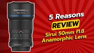 Анаморфотный объектив SIRUI 50 мм F1.8 для камер формата Micro Four Thirds с креплением APS-C | 5...