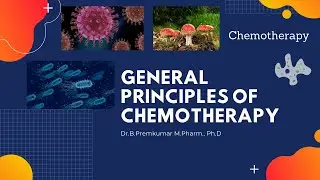 General Principles of Chemotherapy