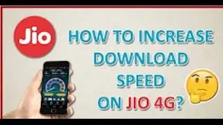 Reliance Jio 4G speed Increase Hack 2016 Unlimited To 2018 Trick Loot