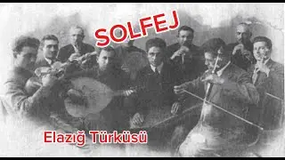 Elazığ T&uuml;rk&uuml;s&uuml; Dağlar Dağımdır Benim - Solfej - Erdin&ccedil; Bal