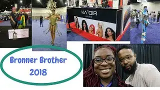 Bronner Brother hair show vlog 2018