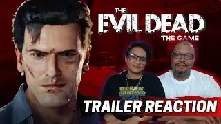 EVIL DEAD THE GAME (2021) - TRAILER REACTION!