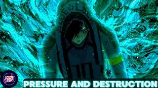 PRESSURE AND DESTRUCTION - ITOSHI RIN ( BLUE LOCK ) OST ORIGINAL | ANIMEVERSE OST