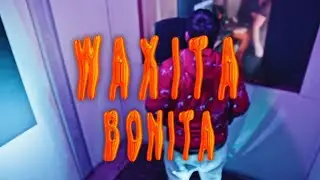 DAVITTO - WAXITA BONITA (Video Oficial)