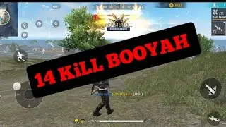 Free fire match battle royal win 14 KiLL BOOYAH 👍