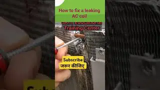 How to fix a leaking AC coil #shorts#shortsfeed