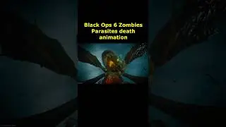 Parasites Death Animation Cutscene in Black Ops 6 Zombies (BO6 Zombies Death Animation Cutscene)