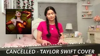 Cancelled - Taylor Swift cover | Sophia Padilla