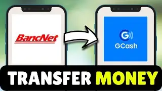 Как перевести деньги из BancNet в GCash (2025) &mdash; полное руководство