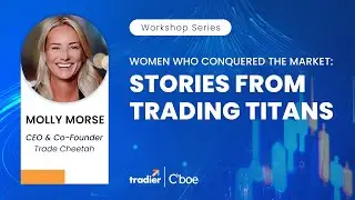 Women Who Conquered The Market: Stories From Trading Titans
