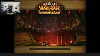 WoW Cataclysm Classic - World Tour - Hard Mode Progression - July 23, 2024