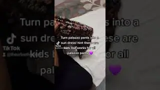 How to make palazzo pants into a sun dress ! tiktok