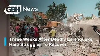Three Weeks After Deadly Earthquake, Haiti Struggles To Recover In The Midst Of Multiple Crises