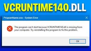 How to Fix VCRUNTIME140.dll Error on Windows 11 (PC and Laptop)