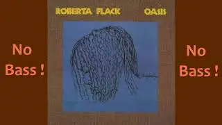 Uh uh ooh ooh look out (Here it comes) ► Roberta Flack ◄🎸► No Bass Guitar ◄🟢 Clic 👍🟢