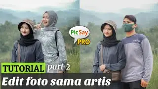 Cara edit foto menggunakan picsay pro di android [edit foto dengan artis]