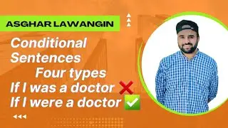 Conditional Sentence || ETEA/NMDCAT/SAT/IELTS/LAT/TOEFL || @AsgharLawanginkhan