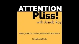 75 Years of Indian Independence and Taliban Walks Into Kabul: Attention Pliss podcast