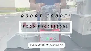Robot-Coupe R2 and CL50 Commercial Food Processors