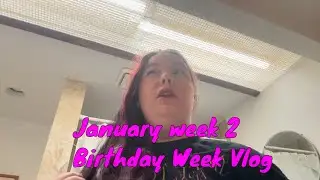 2nd Week Of January | Birthday Week #vlog #weekinmylife #studymotivation #lawschool