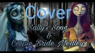 Sally's song/corpse bride cover