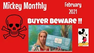 Mickey Monthly- Buyer Beware !