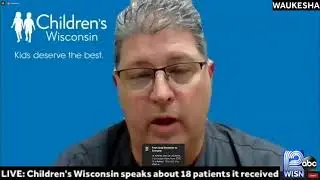 LIVE: Children's Wisconsin is giving an update on the 18 victims they received after an SUV plowe…