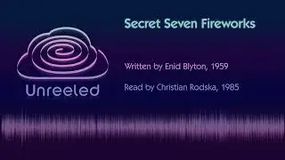 Secret Seven Fireworks (abridged audiobook)