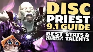 Discipline Priest Guide for Mythic+  [Shadowlands 9.1]