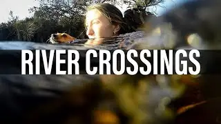 CROSSING RIVERS SAFELY | How to cross rivers safely Survival Skills Africa Episode 2