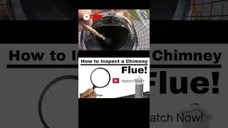 HOW TO INSPECT A CHIMNEY FLUE! One Minute Tips - Home - #Shorts #short