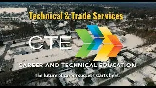 CTE TECHNICAL & TRADE SERVICES