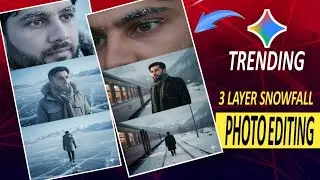Google Gemini Trending Snowfall Ai Photo Editing | 3 Layer Ai Photo Editing Prompt