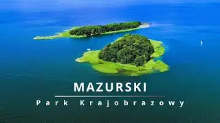 🌿 Mazurski Park Krajobrazowy | drone views 