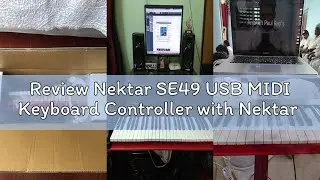 Review Nektar SE49 USB MIDI Keyboard Controller with Nektar DAW Integration,Black white Grey