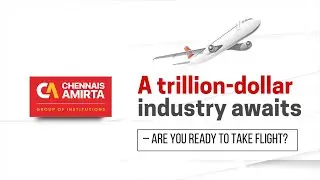 Top Aviation College in Chennai | Aviation Courses after 10th and 12th | Chennais Amirta Aviation