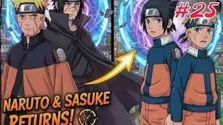 What if Naruto and Sasuke Time travelled to the past with their Future Memories P - 25