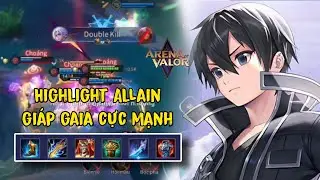 Highlight Allain Gi&aacute;p Gaia - C&acirc;n 3 Cướp T&agrave; Thần | Top Allain