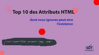 Top 10 🔥  des Attributs HTML (Accept)