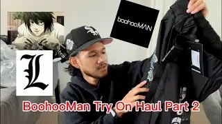 BOOHOOMAN TRY ON HAUL PART 2 🥲💨 | Men&rsquo;s Fashion 2022