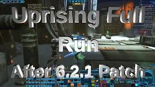 SWTOR - First time running New Uprising Firefrost post 6.2.1 patch - Full run