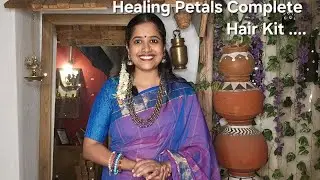 Healing Petals Complete Hair Kit ಅಂದ್ರೆ ಏನೇನು ಮತ್ತು Hair Butter ಬಳಸೋದು ಹೇಗೆ - ಬನ್ನಿ ಇಲ್ಲಿದೆ ಉತ್ತರ 💃