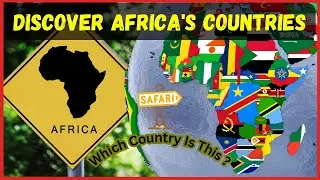 Discover Africa's Countries: Get to Know the African Continent! - Africa Quiz - 10 Questions.