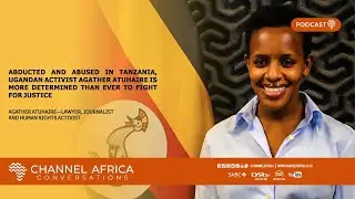 Journalist Agather Atuhaire Speaks Out: abduction, torture & press freedom in East Africa