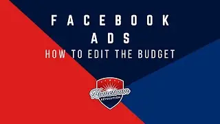 How To Edit Facebook Ads Budget