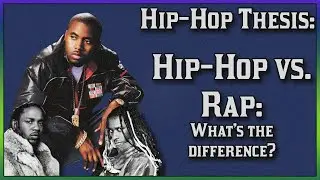 Hip Hop vs  Rap: What's The Difference?