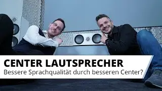 Besserer Center Lautsprecher = Besserer Ton? Tipps f&uuml;r bessere Sprachverst&auml;ndlichkeit bei Dialogen